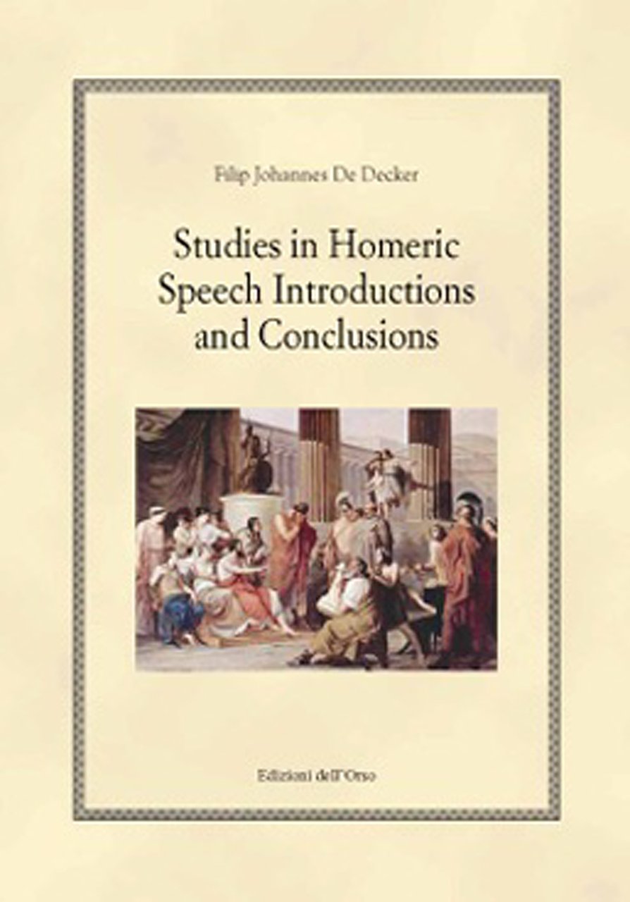 Studies in Homeric Speech Introductions and Conclusions: Tense, Aspect, Augment, … | Immagine principale