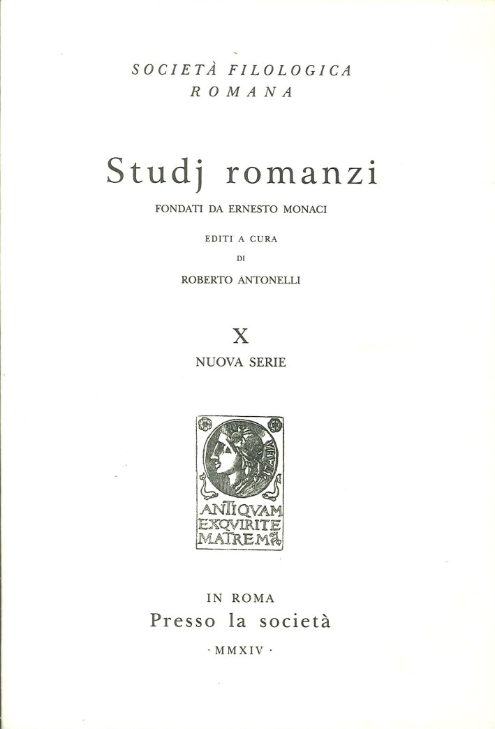 Studj Romanzi. Nuova Serie. Vol. 10, Roma, Libreria Editrice Viella, … | Immagine principale
