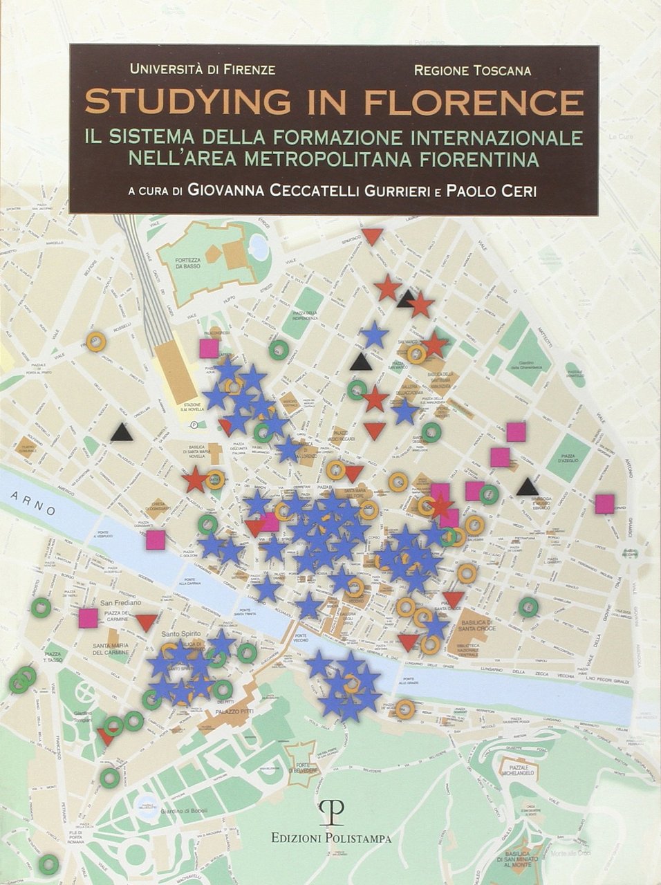 Studying in Florence. Il sistema della formazione internazionale nell'area metropolitana … | Immagine principale
