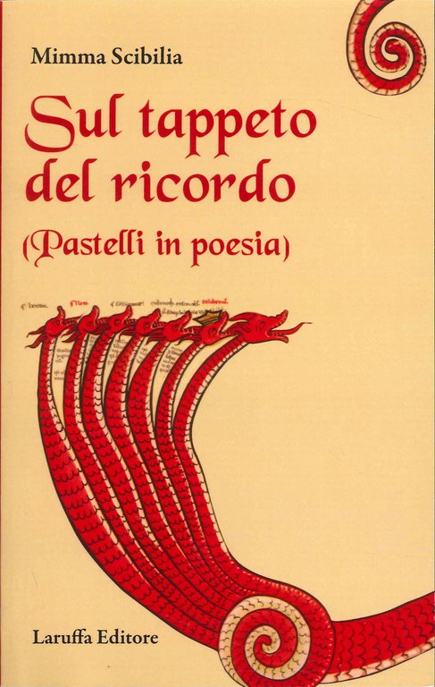 sul tappeto del ricordo, Reggio Calabria, Laruffa Editore, 2023