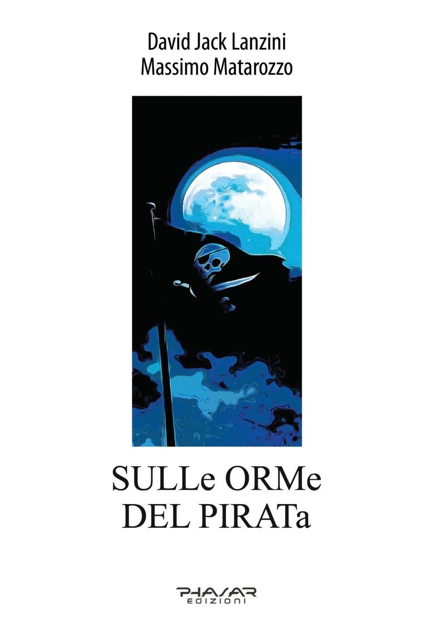 Sulle orme del pirata