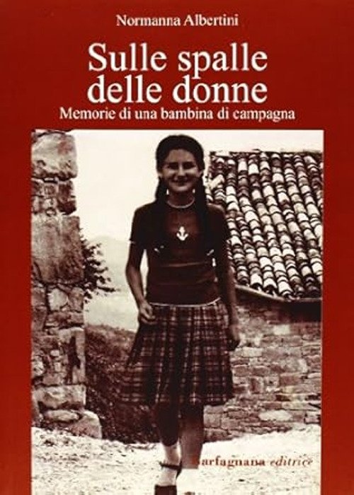Sulle spalle delle donne. Memorie di una bambina di campagna | Immagine Gallery 2