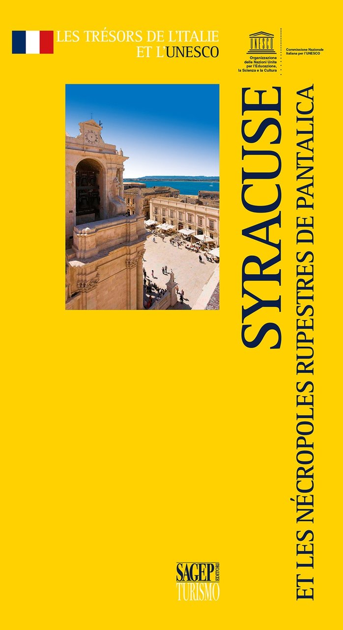 Syracuse et les nécropoles rupestres de Pantalica, Genova, Sagep Editori, …