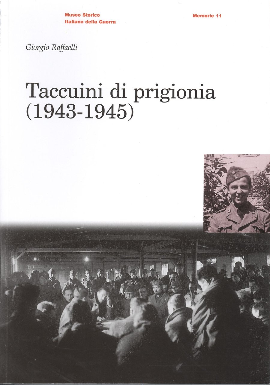 Taccuini di prigionia (1943-1945), Rovereto, Museo Storico Italiano della Guerra, …