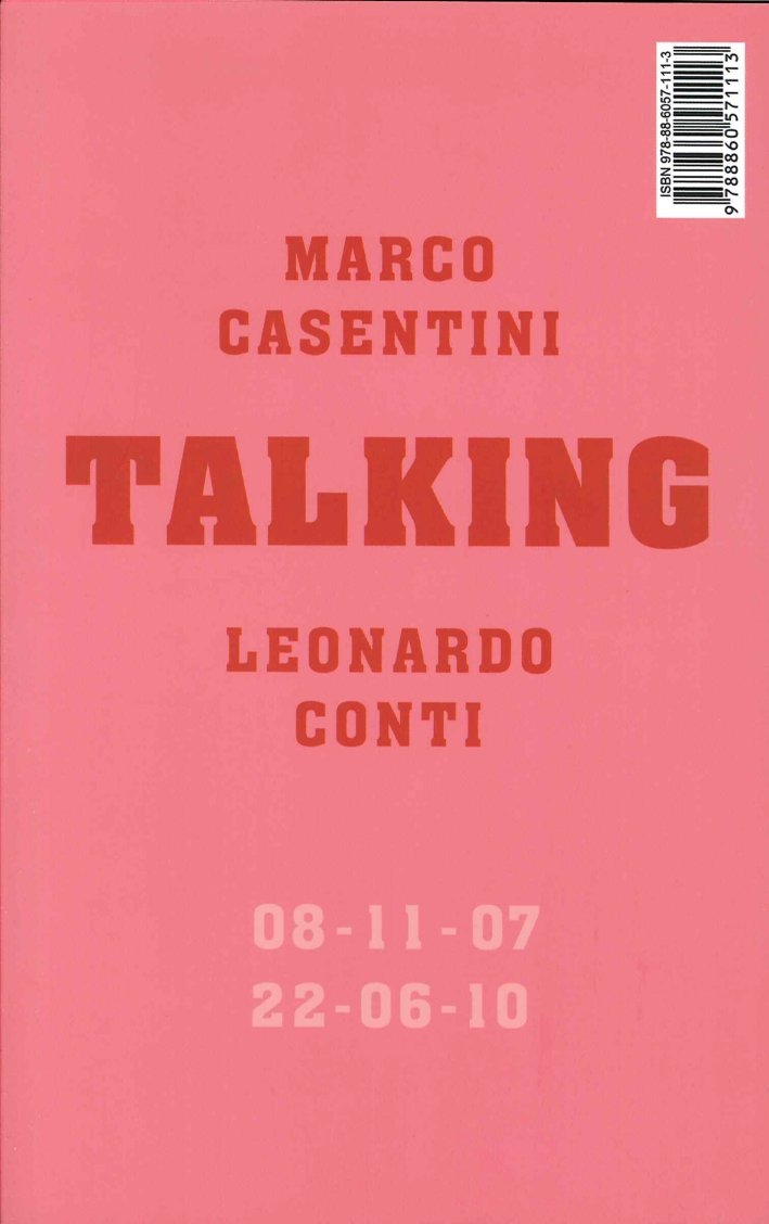 Talking, Albissola Marina, Vanilla Edizioni, 2010