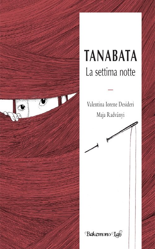 Tanabata. La settima notte, Roma, Bakemono Lab, 2022