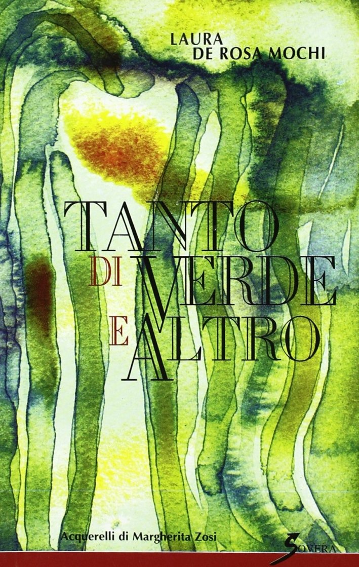 Tanto di verde, Roma, Sovera Edizioni, 2000