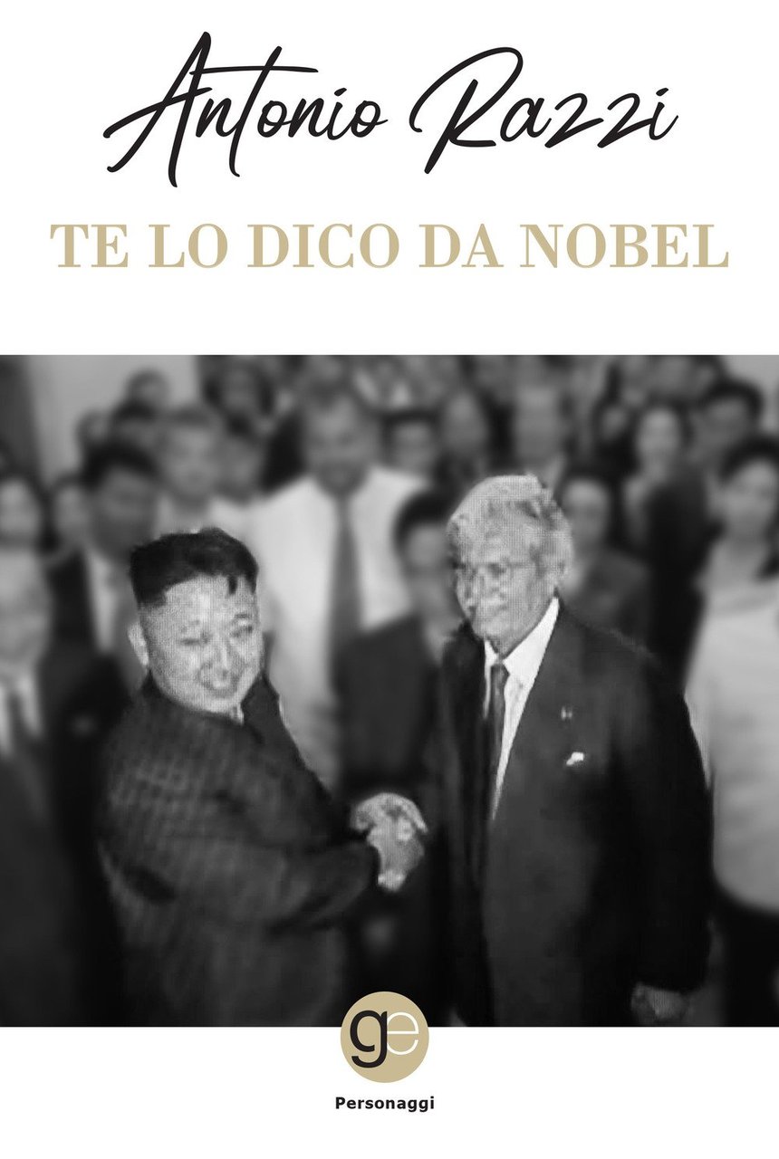 Te lo dico da Nobel, Napoli, Graus Edizioni, 2019