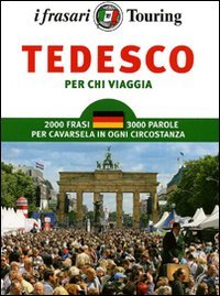 Tedesco per chi viaggia. Ediz. bilingue, Milano, Touring Club Italiano, … | Immagine principale