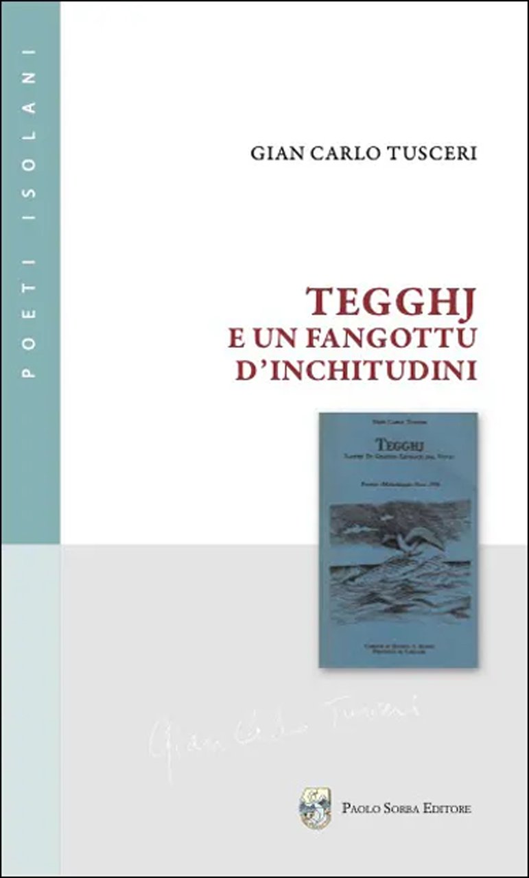 Tegghj e Un Fangottù d'Inchitudini