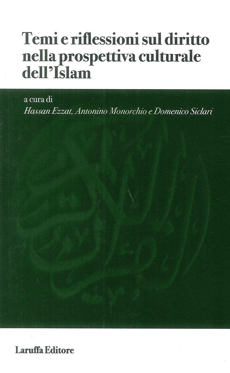 Temi e Riflessioni sul Diritto nella Prospettiva Culturale Dell'Islam, Reggio …