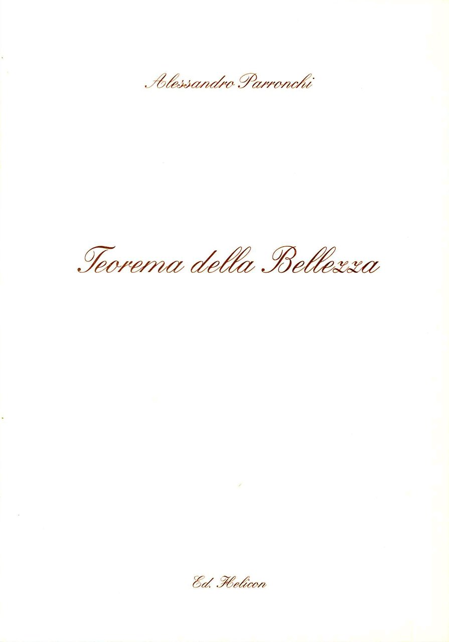 Teorema della bellezza, Poppi, Edizioni Helicon, 2000