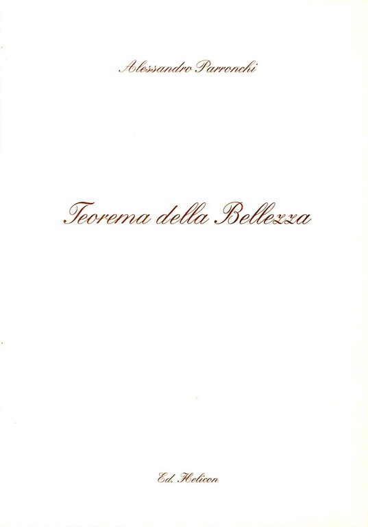 Teorema della bellezza, Poppi, Edizioni Helicon, 2000