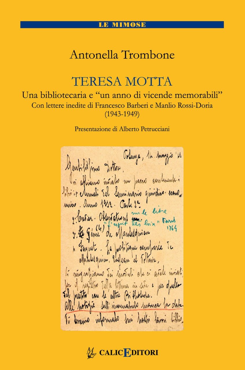 Teresa Motta. Una bibliotecaria e "un anno di vicende memorabili" …