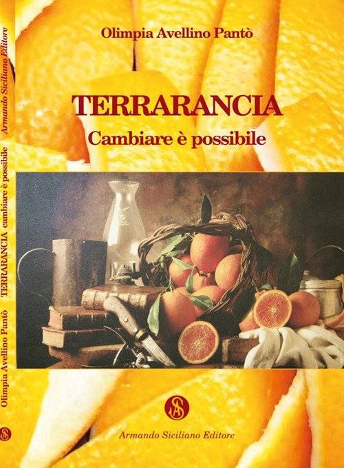 Terrarancia. Cambiare è possibile, Messina, Armando Siciliano Editore, 2012 | Immagine principale