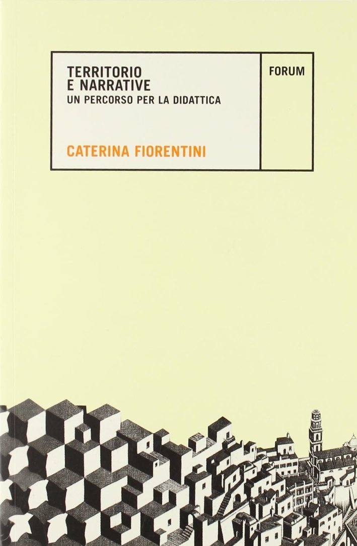 Territorio e narrative. Un percorso per la didattica. Con CD-ROM, … | Immagine principale