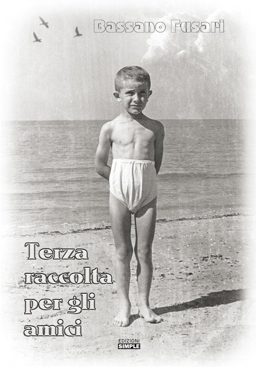 Terza raccolta per gi amici, Macerata, Simple, 2020 | Immagine principale