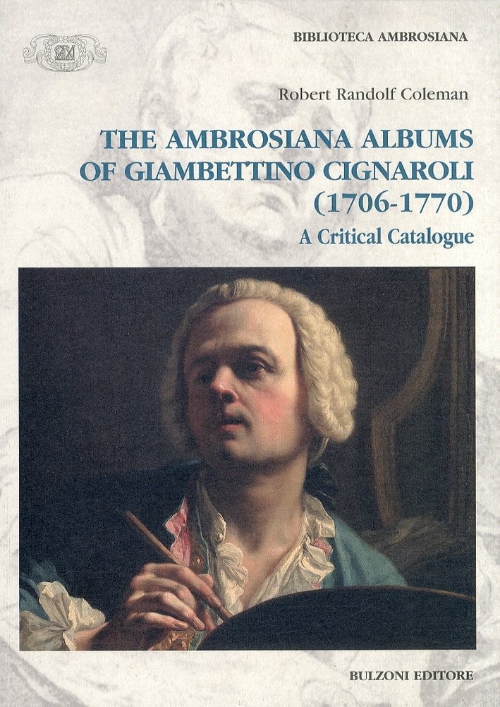 The ambrosian albums of Giambettino Cignaroli (1706-1770). A critical catalogue | Immagine principale