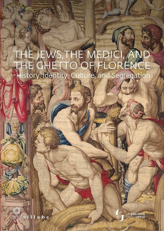 The Jews, the Medici, and the Ghetto of Florence History, … | Immagine Gallery 2