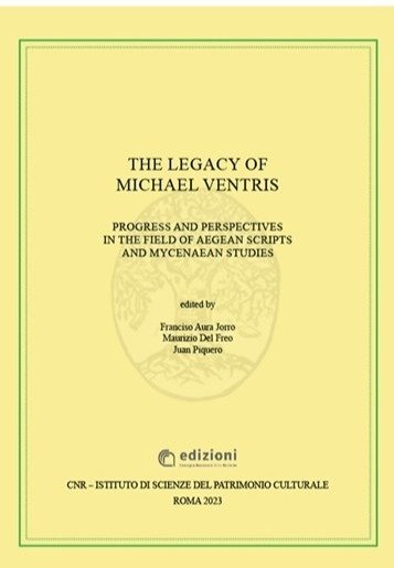 The Legacy of Michael Ventris. Progress and perspectives in the …