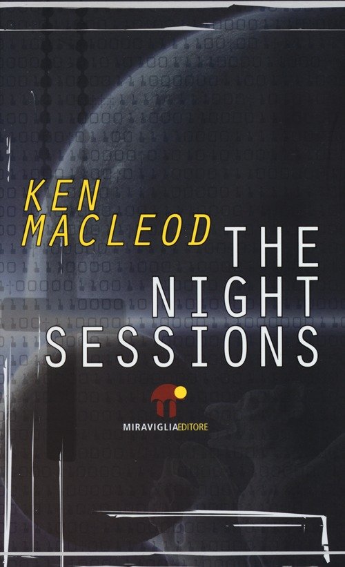The night sessions, Reggio Emilia, Miraviglia, 2013