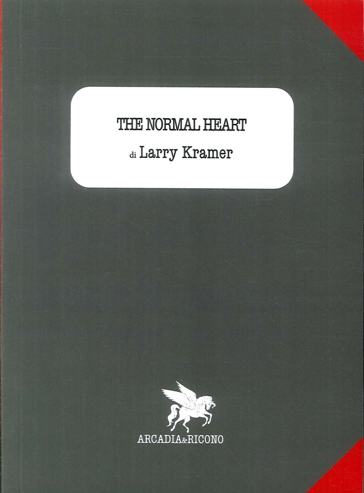 The Normal Heart, Roma, Arcadia & Ricono, 2015