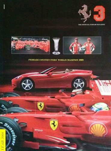 The Official Ferrari Magazine. N.3. Year 2008, 2008