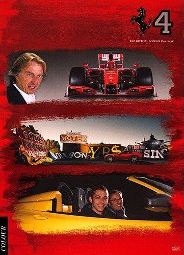 The Official Ferrari Magazine. N.4. Year 2009, 2009