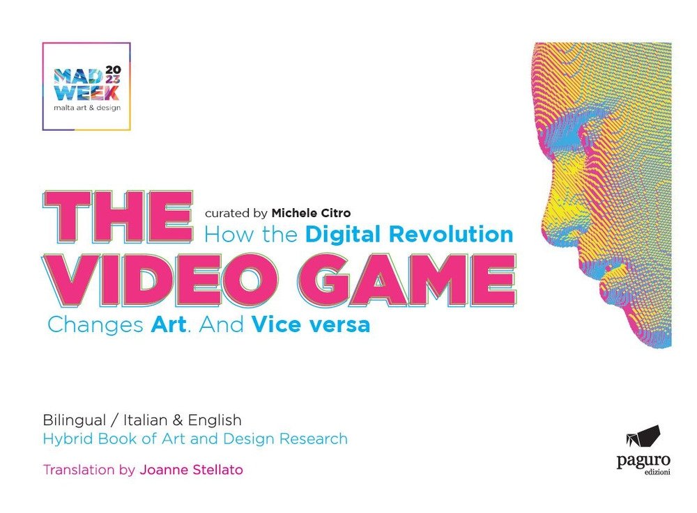 The video games. How the digital revolution changes art and … | Immagine principale
