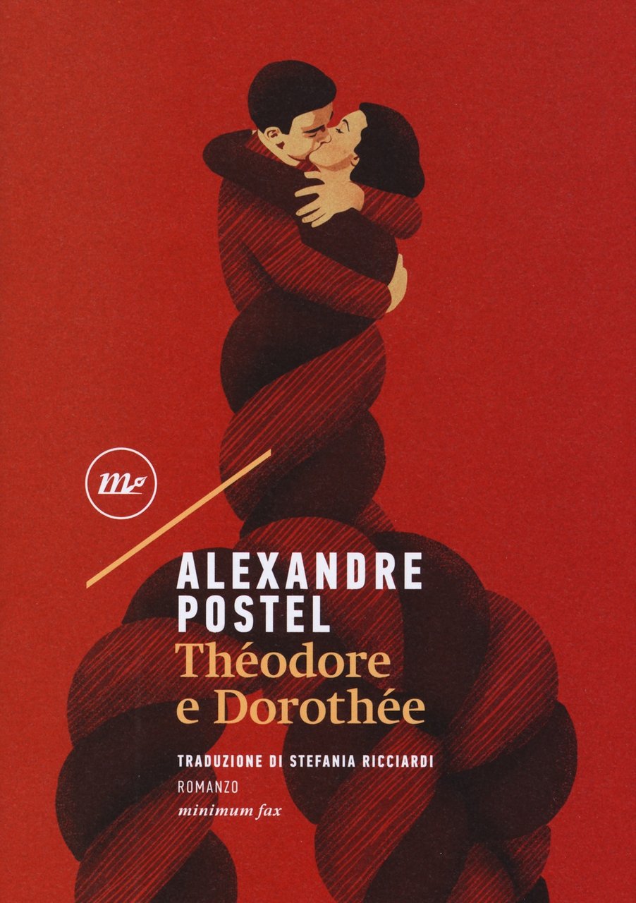 Theodore e Dorothee, Roma, Minimum Fax, 2018 | Immagine principale