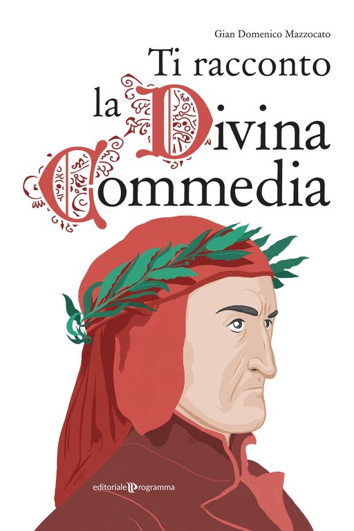 Ti racconto la divina commedia