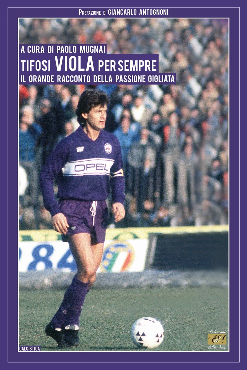 Tifosi viola per sempre