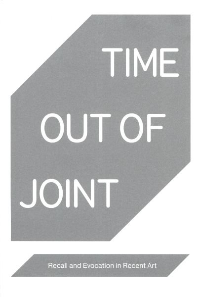 Time Out of Joint, London, Yale University Press, 2010