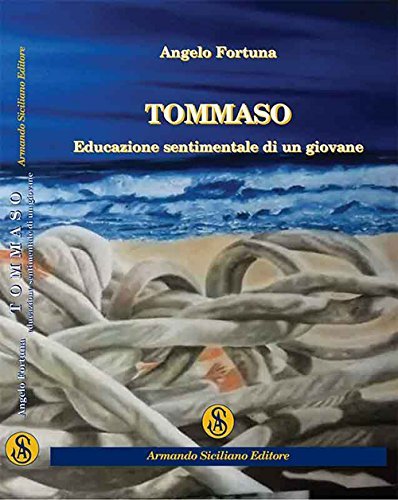 Tommaso. Educazione sentimentale di un giovane, Messina, Armando Siciliano Editore, … | Immagine principale