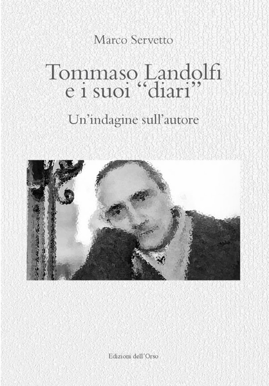 Tommaso Landolfi e i suoi «diari». Un'indagine sull'autore, Alessandria, Edizioni … | Immagine principale