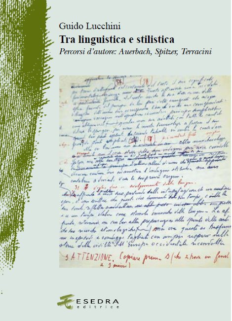 Tra linguistica e stilistica. Percorsi d'autore: Auerbach, Spitzer, Terracini | Immagine principale