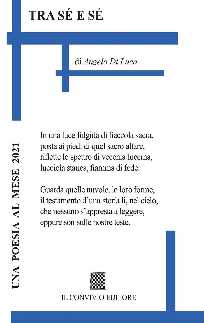 Tra sé e sé, Castiglione di Sicilia, Il Convivio Editore, …