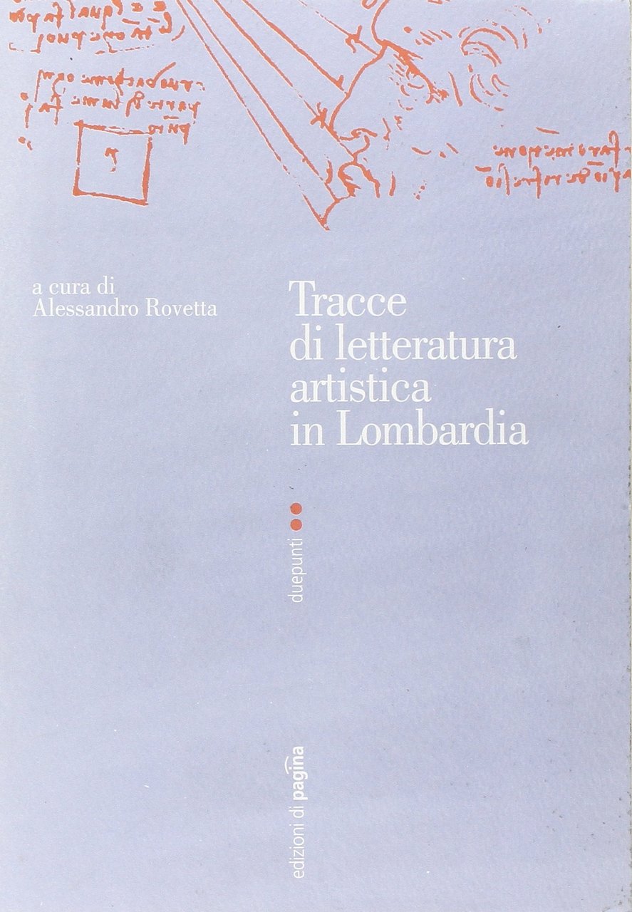 Tracce di letteratura artistica in Lombardia | Immagine principale