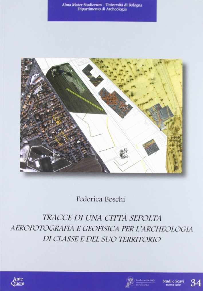 Tracce di una città sepolta. Aerofotografia e geofisica per l'archeologia … | Immagine principale