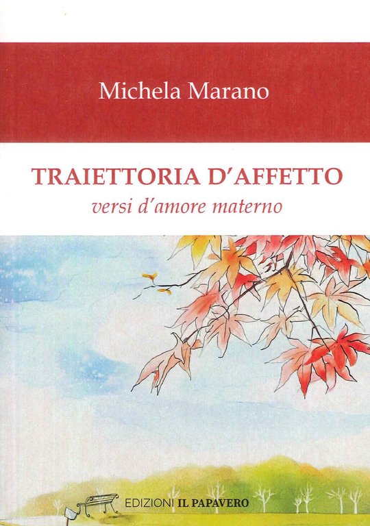 Traiettoria d'affetto. Versi d'amore materno | Immagine Gallery 2