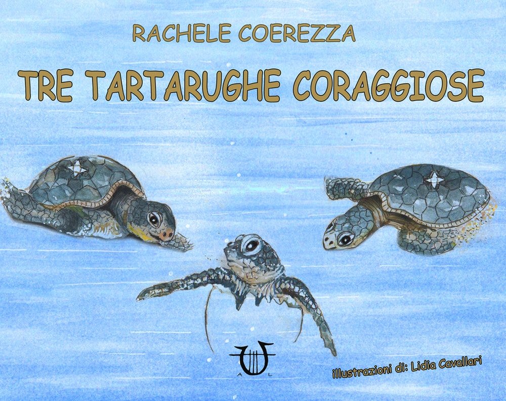 Tre tartarughe coraggiose