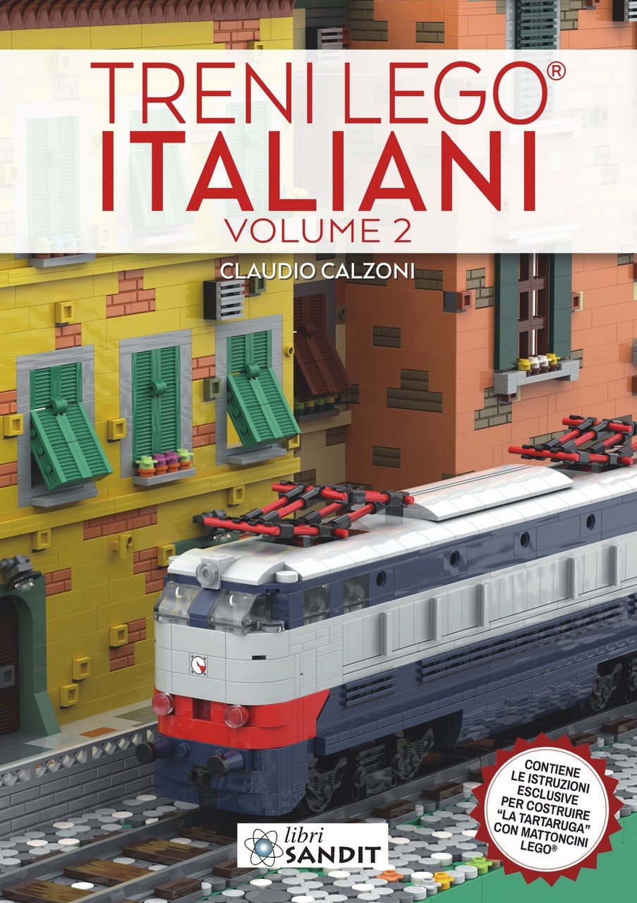 Treni Lego® italiani. Vol. 2: Contiene le istruzioni esclusive per …