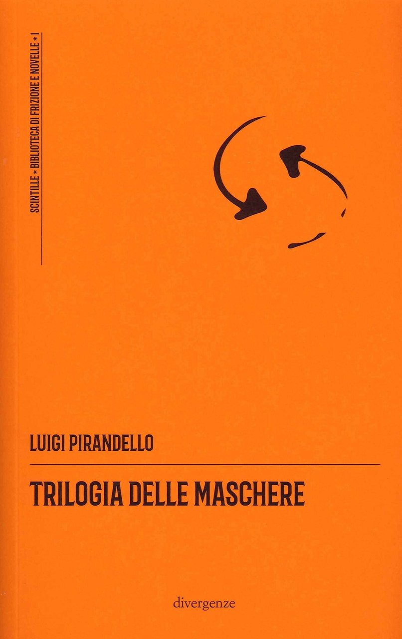 Trilogia delle Maschere, Belgioioso, Divergenze Edizioni, 2021