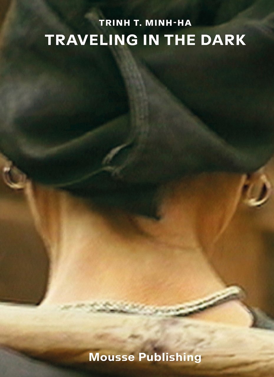 Trinh T. Minh-ha: traveling in the dark | Immagine principale