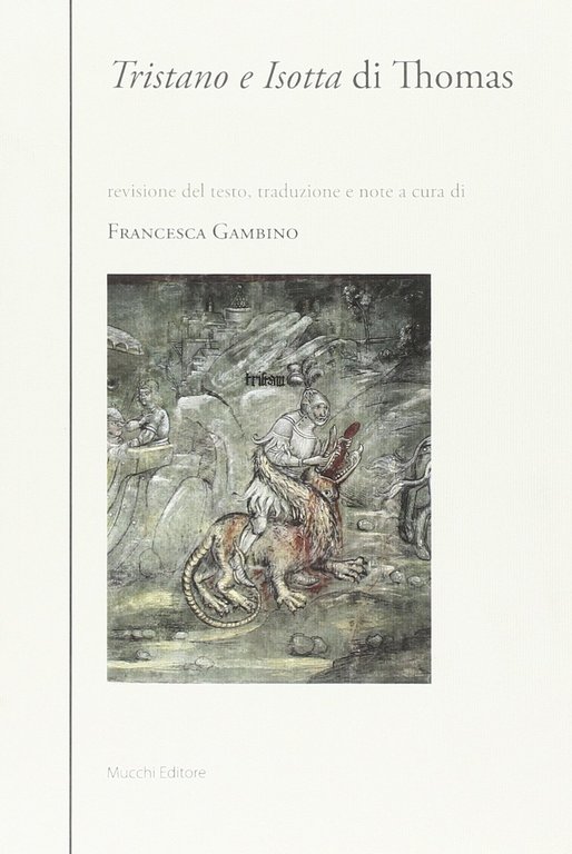Tristano e Isotta di Thomas