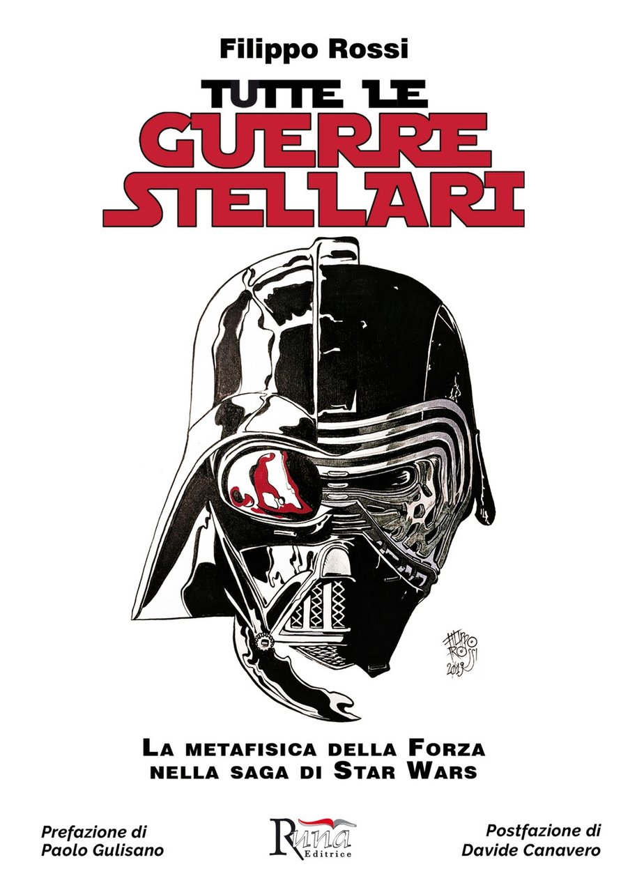 Tutte le Guerre Stellari. La metafisica della Forza nella saga …