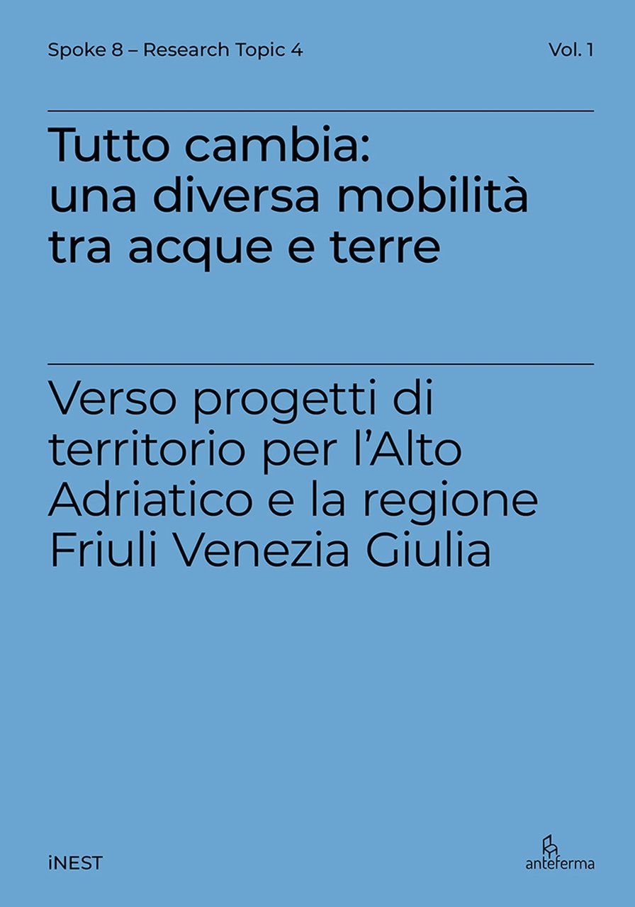 Tutto cambia: una diversa mobilità tra acque e terre. Verso … | Immagine principale