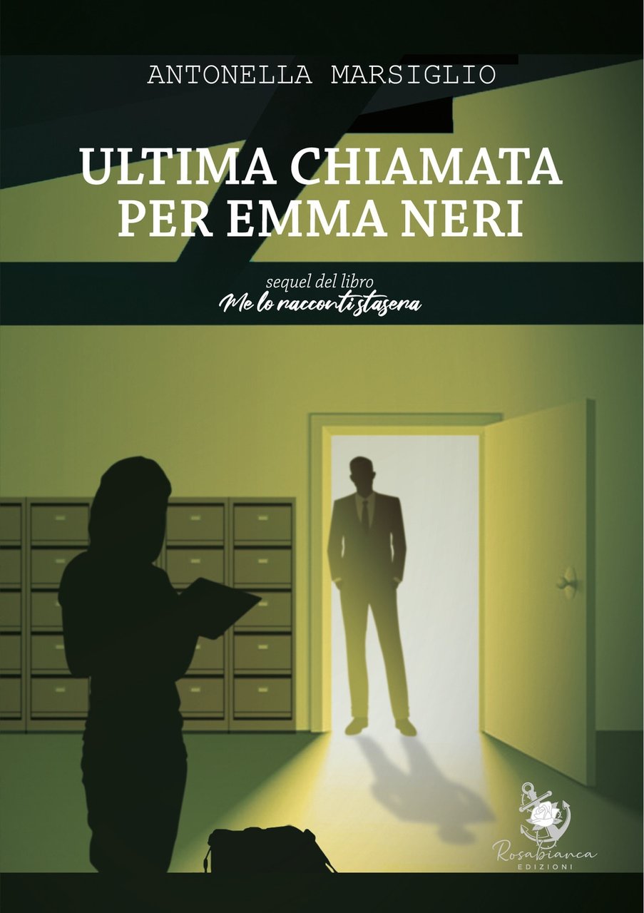Ultima Chiamata per Emma Neri