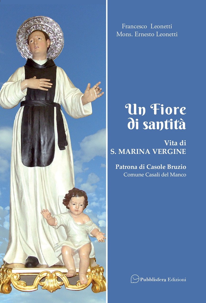 Un Fiore di Santità. Vita di S. Marina Vergine Patrona … | Immagine principale