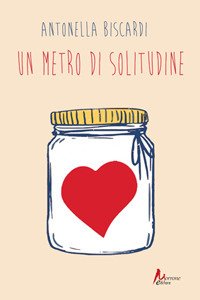 Un metro di solitudine, Siracusa, Morrone Editore, 2020 | Immagine principale